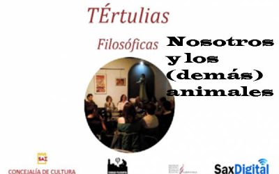 Siguen las Tertulias Filosóficas Públicas en Sax