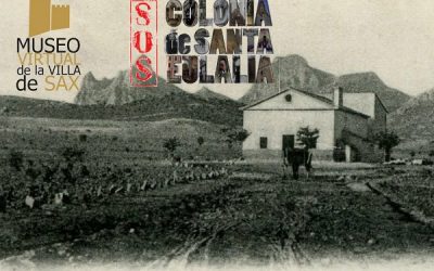 La construcción de la Colonia de Santa Eulalia y los canutillos de Salina en el Museo Virtual de la Villa de Sax