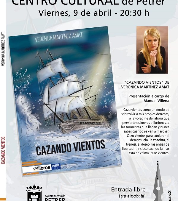 La escritora petrelense Verónica Martínez se aventura con la poesía en su nueva obra “Cazando Vientos”