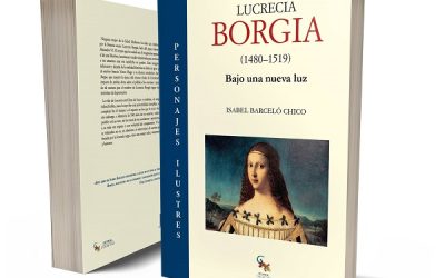 La escritora sajeña Isabel Barceló presentará su libro “Lucrecia Borgia (1480-1519), bajo una nueva luz” en Alicante