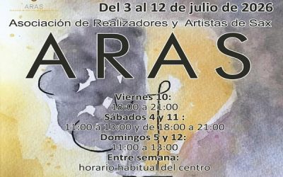 El arte local de Sax volverá a ser protagonista con la inauguración de la «6ª Exposición Colectiva» de la Asociación de Realizadores y Artistas de Sax (ARAS)
